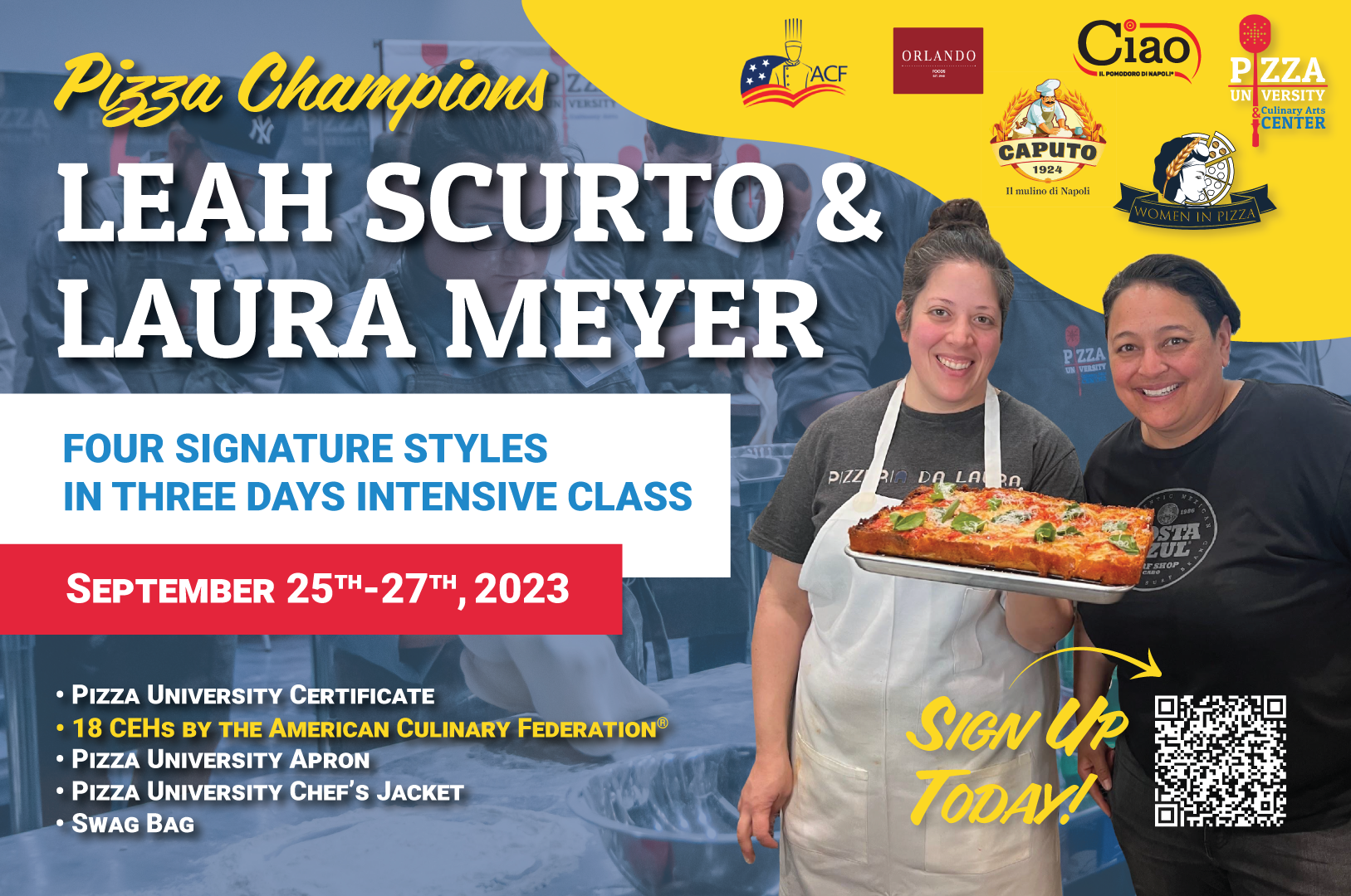3-Day Intensive “Four Signature Styles in Three Days” with Pizza Champions Leah Scurto and Laura Meyer
